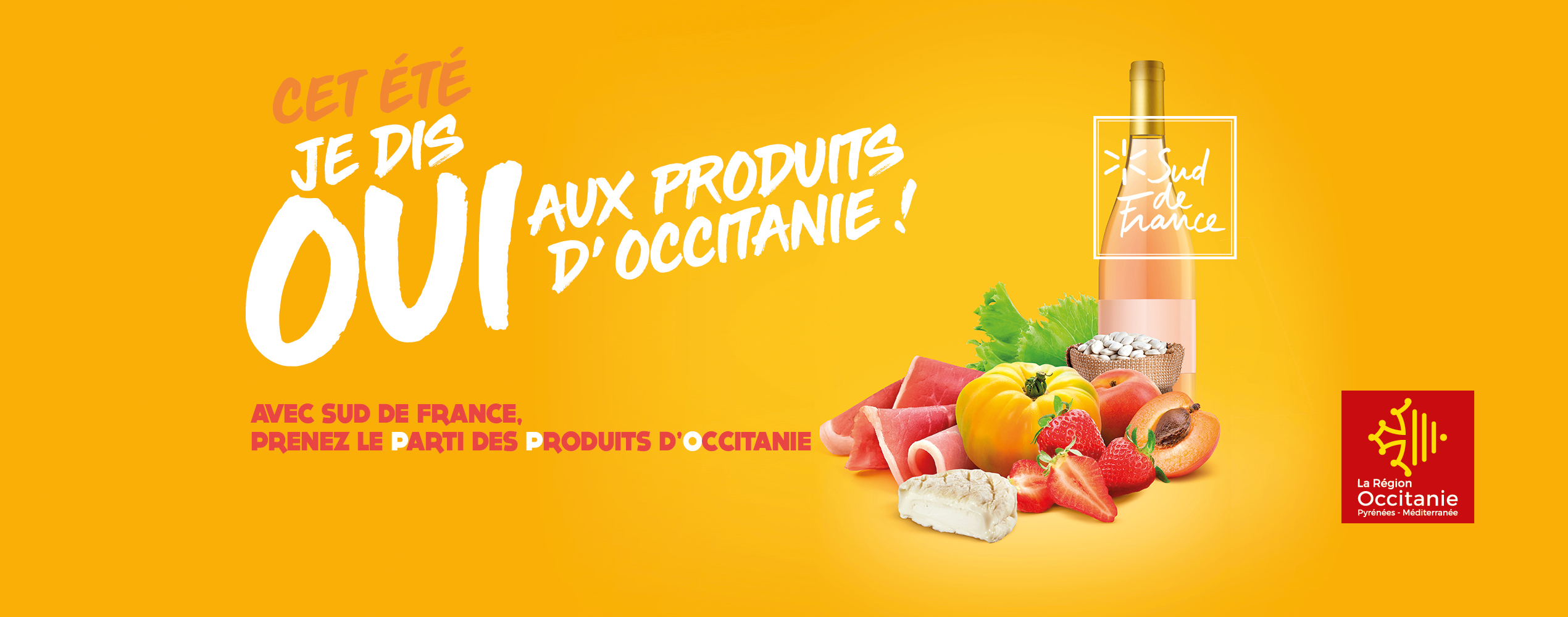 Cet été, je dis oui aux produits d’Occitanie !
