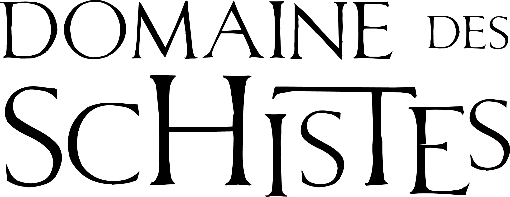 Domaine des Schistes