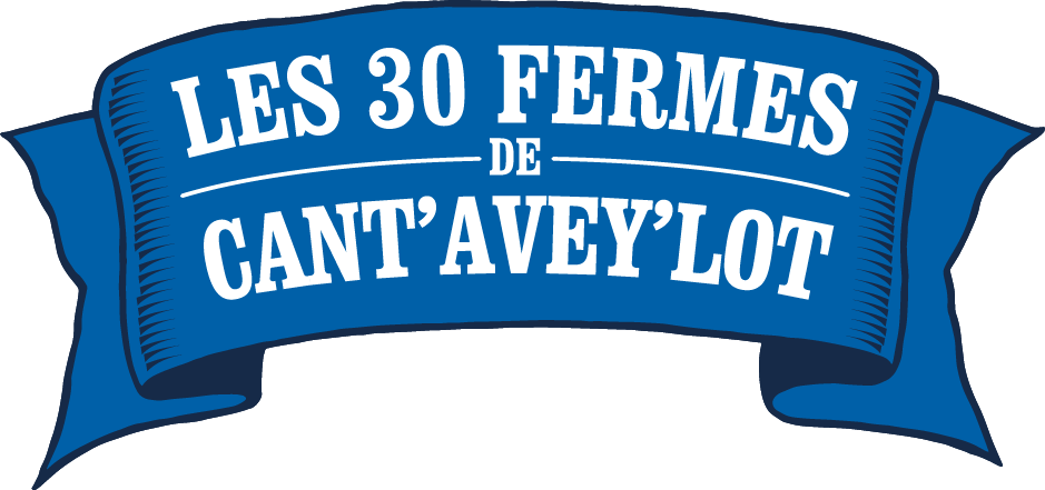 LES 30 FERMES DE CANTAVEYLOT