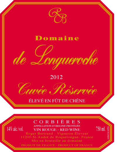 Domaine de Longueroche - Cuvée Réservée