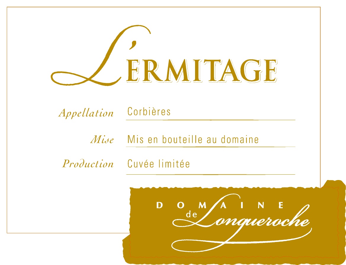Domaine de Longueroche - L'Ermitage